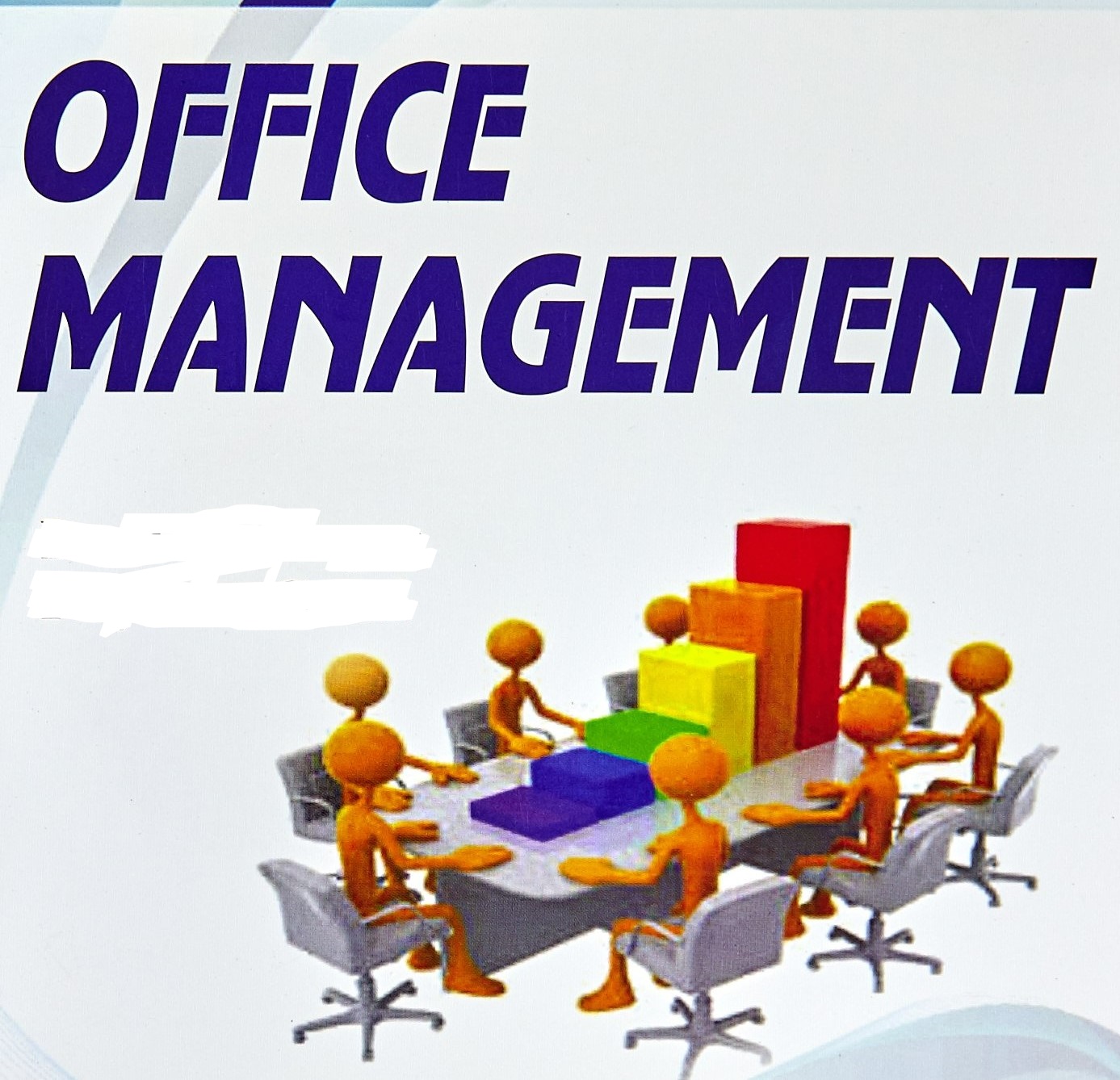 OFFICE MANAGEMENT